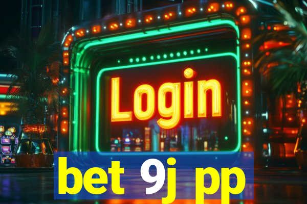 bet 9j pp